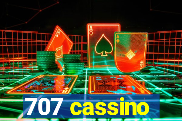 707 cassino